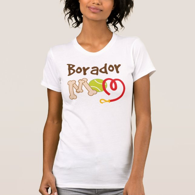 Borador Dog Breed Mum Gift T-Shirt (Front)