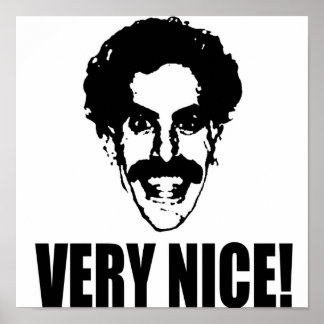 Borat  Very Nice Poster