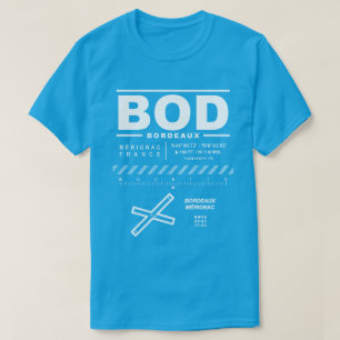 Bordeaux Merignac Airport BOD T-Shrit T-Shirt