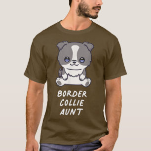 Border Collie Aunt Kawaii Anime Dog Lover Owner Fa T-Shirt