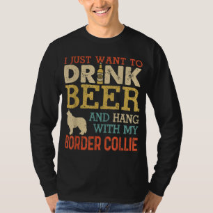 Border Collie Dad Drink Beer Hang With Dog Funny M T-Shirt