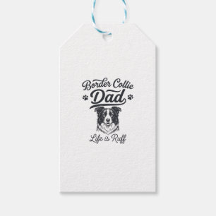 Border Collie Dad Life Is Ruff Vintage Shirt Desig Gift Tags