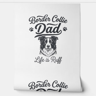 Border Collie Dad Life Is Ruff Vintage Shirt Desig Wallpaper