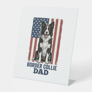 Border Collie Dad Patriotic Vintage Dog Shirt Desi Pedestal Sign