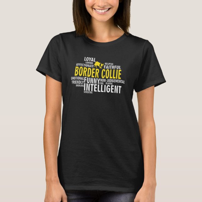 Border Collie Dog Breed Characteristics T-Shirt (Front)