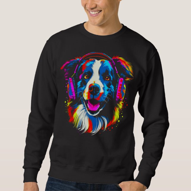 Border Collie Dog DJ Music Sweatshirt (Front)