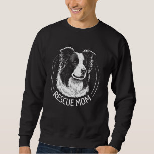 Border Collie Dog Portrait Rescue Mum Sweatshirt