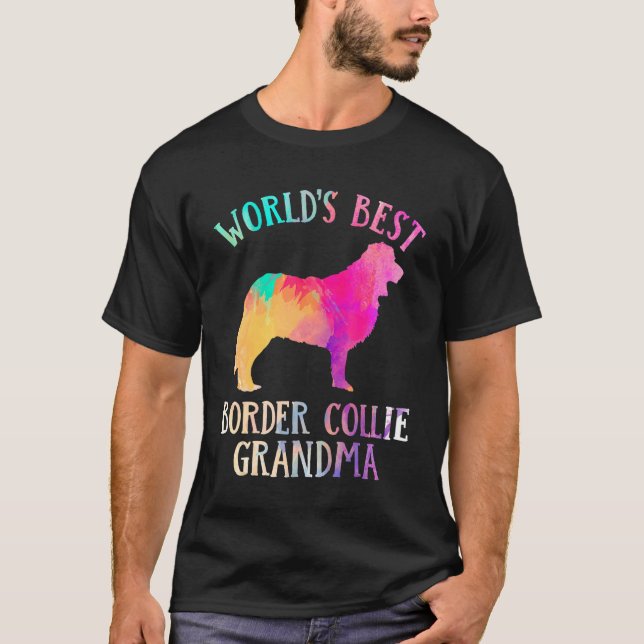 Border Collie Dog  Worldu2019s Best Border Collie  T-Shirt (Front)
