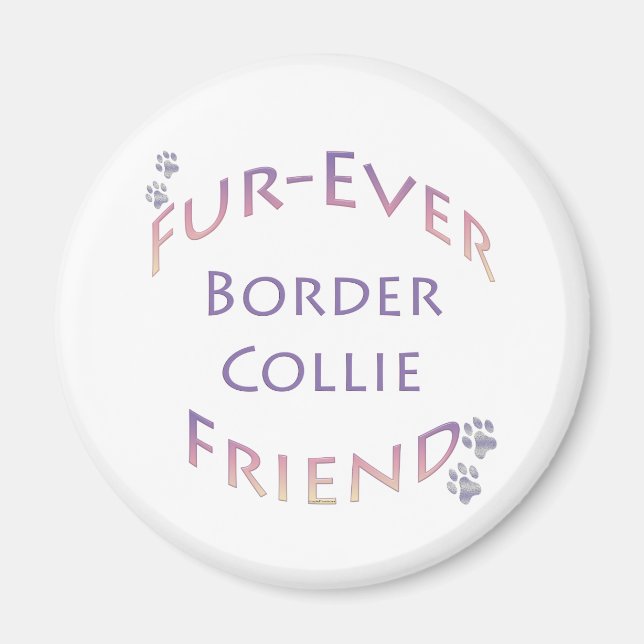 Border Collie Furever Magnet (Front)