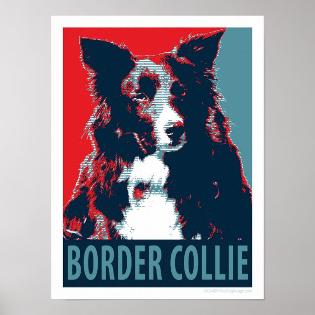 Border Collie Hope Parody Poster 12x16 (Front)