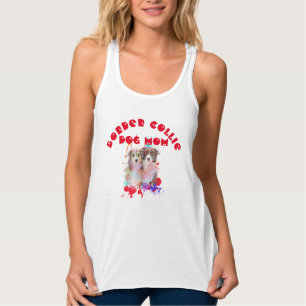 Border Collie Mum Dog Lover Best Dog Mum Ever Singlet
