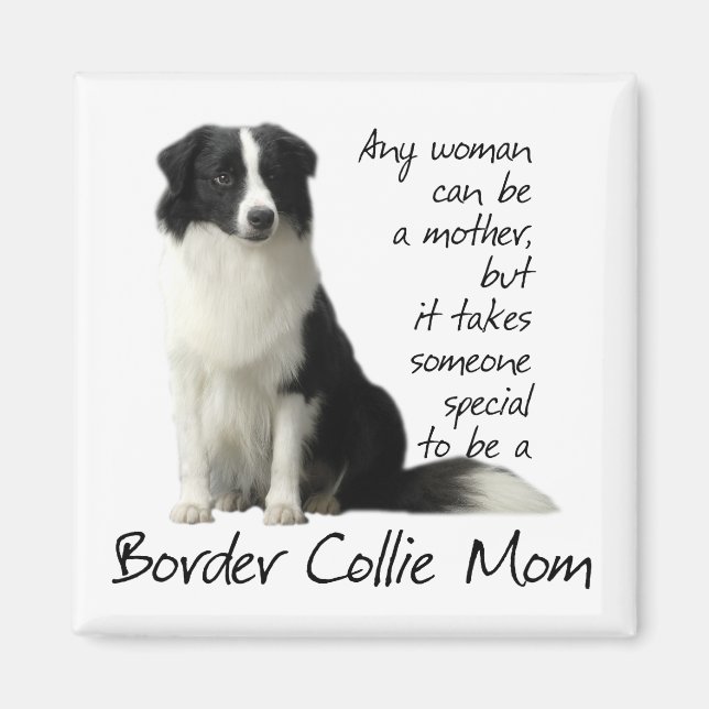 Border Collie Mum Magnet (Front)