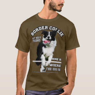 BORDER COLLIE My best Friend T-Shirt