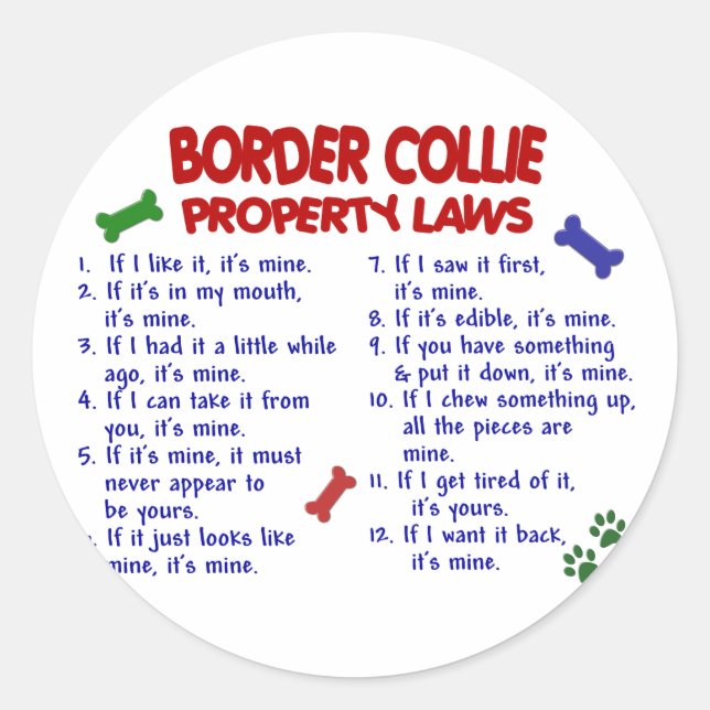 BORDER COLLIE Property Laws 2 Classic Round Sticker (Front)