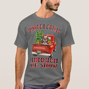 Border Collie Through The Snow Christmas Dog Truck T-Shirt