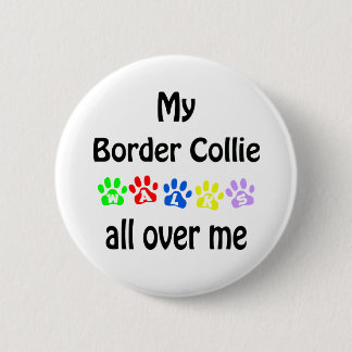 Border Collie Walks Design 6 Cm Round Badge