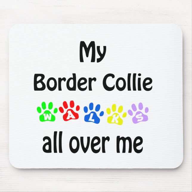 Border Collie Walks Design Mouse Pad (Front)