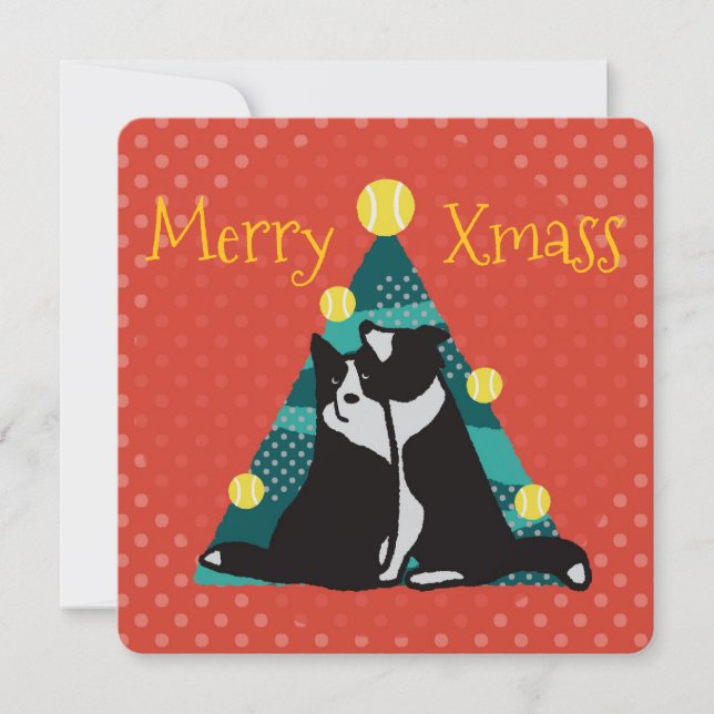 Border collies get a tree with balls card (Front)