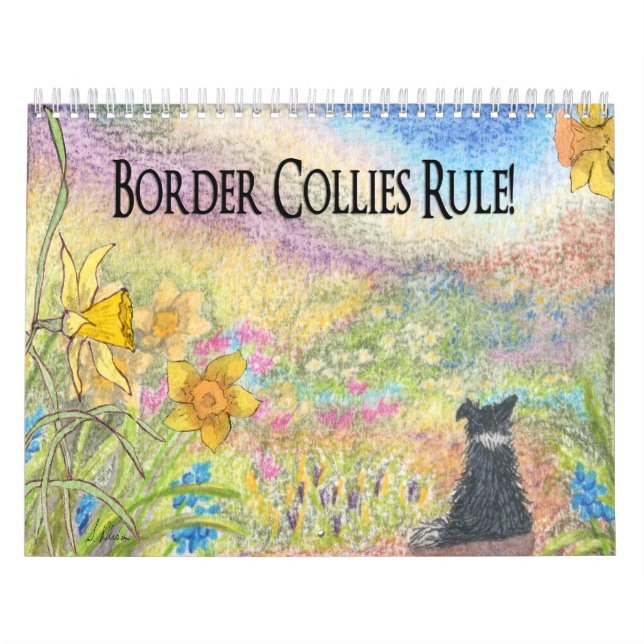 Border Collies Rule! a page a day dog calendar  (Cover)