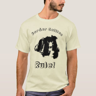 Border Collies Rule Cute Dog  T-Shirt