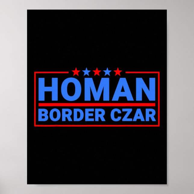 Border Czar Tom Homan Mega Support  Poster (Front)
