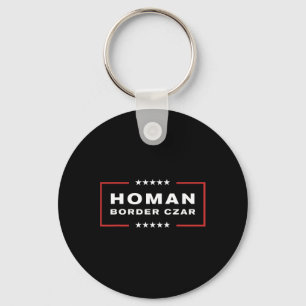 Border Czar Tom Homan Trump President Elect Suppor Key Ring