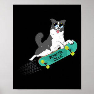 Border Ollie Funny Pun Jokes Dog Skateboarding Kid Poster