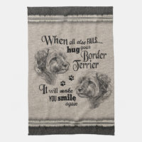 Border Terrier art when everything fails quote