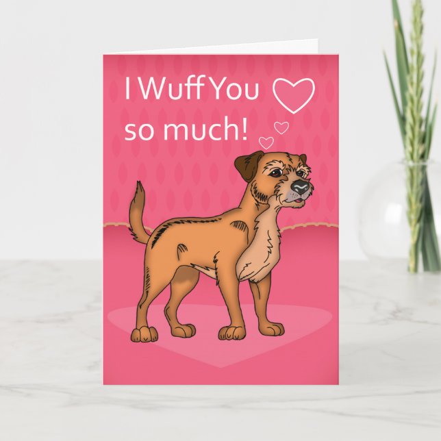 Border Terrier Dog Valentine's Day Card (Front)