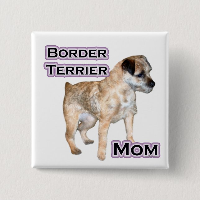 Border Terrier Mum 4 - Button (Front)