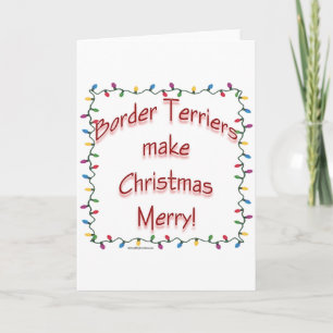 Border Terriers Make Christmas Merry Holiday Card