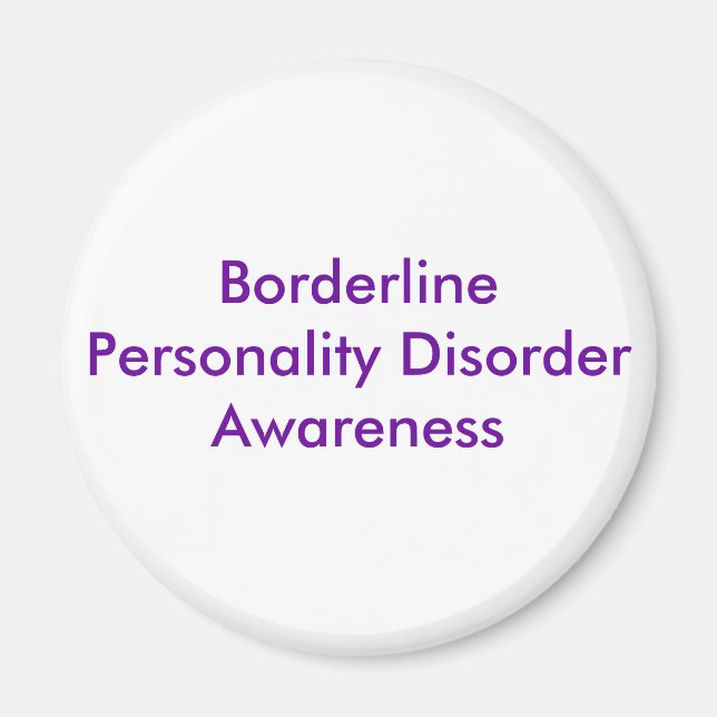 Borderline Personality Disorder Awareness Magnet (Front)