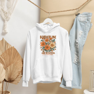 Borderline Personality Disorder Mental Health BPD Hoodie