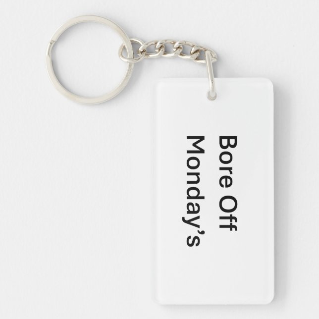 Bore Off Monay's Sarcastic Keychain (Front)