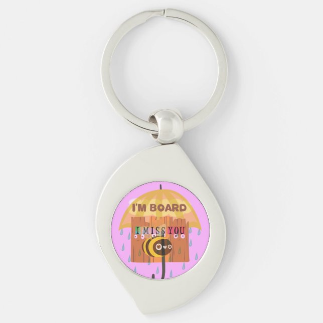  Bored Bee: A Rainy Day Mood. "I Miss You" Key Ring (Front)