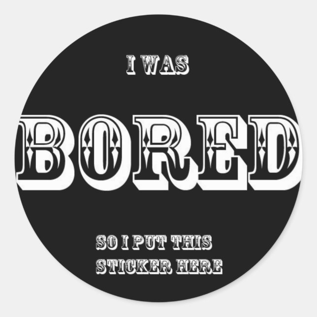 bored classic round sticker (Front)