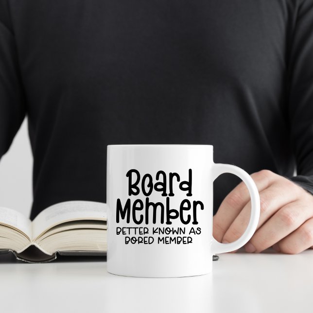 BORED Member, Funny Workplace Office Humour Coffee Mug (Creator Uploaded)