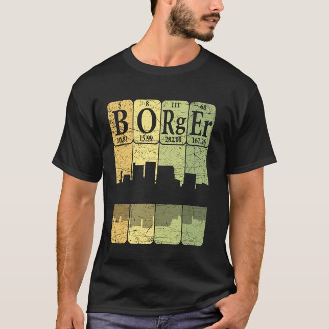Borger Periodic Table Elements Borger Texas Retro T-Shirt (Front)