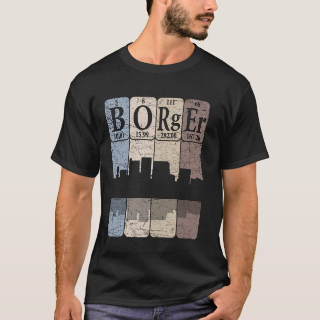 Borger Periodic Table Elements Borger Texas Retro T-Shirt (Front)