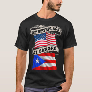 Boricua Blood Birthplace Sangre Puerto Rican Ameri T-Shirt