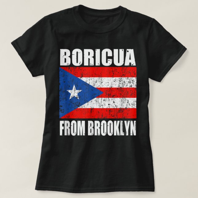 Boricua from brooklyn new york puerto rican flag T-Shirt (Design Front)