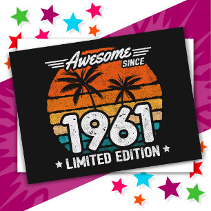 Born 1961 Limited Edition Retro Awesome Since 1961 Postcard