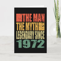 Born 1972 The Man The Myth Birthday