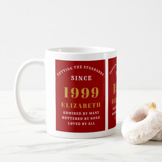 Born 1999 Birthday Red Standards Add Your Name Coffee Mug (With Donut)