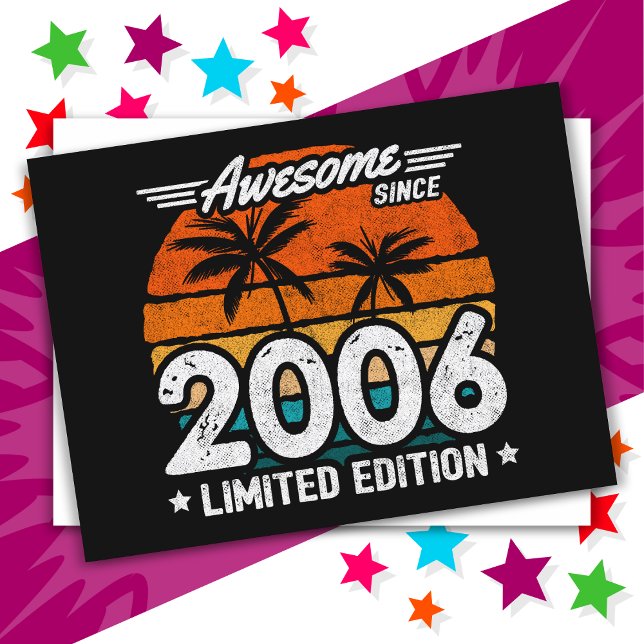 Born 2006 Limited Edition Retro Awesome Since 2006 Postcard (Creator Uploaded)