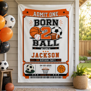 Born 2 Ball Sports Boy 2nd Birthday party Banner