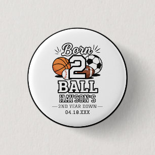 Born 2 Ball Sports Themed Boy 2nd Birthday Party 3 Cm Round Badge