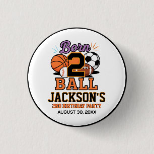 Born 2 Ball Sports-Themed Boy 2nd Birthday Party 3 Cm Round Badge