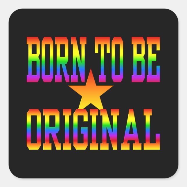 Born 2 Be Original stickers (Front)
