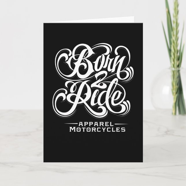 Born 2 Ride Card (Front)